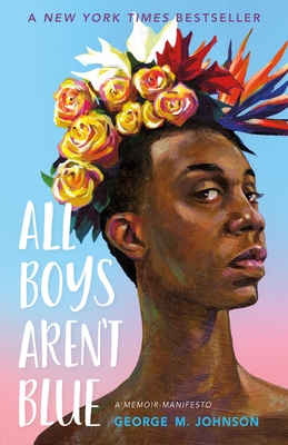 All Boys Aren’t Blue