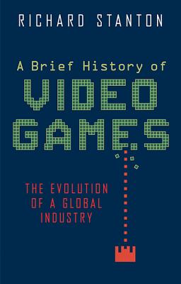 A Brief History of Video Games