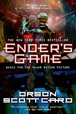 Ender's Game (The Ender Saga #1) By Orson Scott Card Cover Image