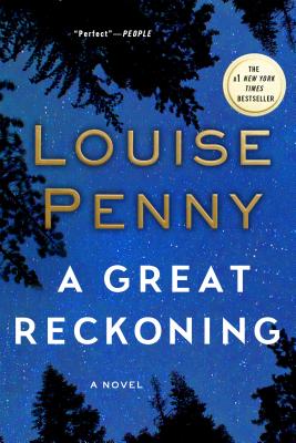 A Great Reckoning: A Novel (Chief Inspector Gamache Novel #12) By Louise Penny Cover Image