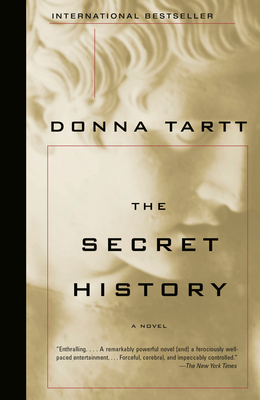 The Secret History: A Read with Jenna Pick (Vintage Contemporaries) By Donna Tartt Cover Image