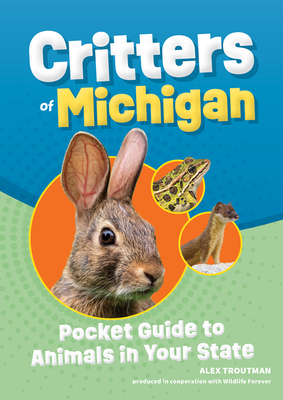 Critters of Michigan