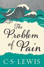 The Problem of Pain By C. S. Lewis Cover Image