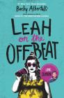 Leah on the Offbeat By Becky Albertalli Cover Image