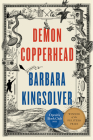 Demon Copperhead: A Novel By Barbara Kingsolver Cover Image