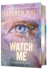 Watch Me Deluxe Limited Edition (The Shatter Me Series: The New Republic #1) By Tahereh Mafi Cover Image