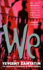 We By Yevgeny Zamyatin, Mirra Ginsburg (Translated by) Cover Image