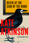 Death at the Sign of the Rook: A Jackson Brodie Book (Jackson Brodie Series #6) By Kate Atkinson Cover Image