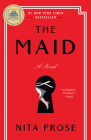 The Maid: A GMA Book Club Pick: A Novel (Molly the Maid #1) By Nita Prose Cover Image