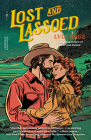 Lost and Lassoed: A Rebel Blue Ranch Novel By Lyla Sage Cover Image