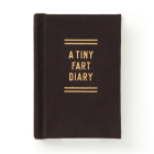 A Tiny Fart Diary By Brass Brass Monkey, Galison Cover Image