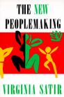 New Peoplemaking By Virginia Satir, Satir Cover Image