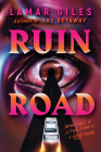 Ruin Road By Lamar Giles Cover Image