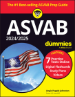 2024/2025 ASVAB for Dummies: Book + 7 Practice Tests + Flashcards + Videos Online By Angie Papple Johnston Cover Image