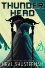 Thunderhead (Arc of a Scythe #2) By Neal Shusterman Cover Image