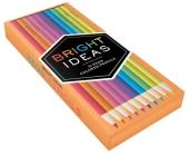 Bright Ideas Neon Colored Pencils By Chronicle Books Cover Image