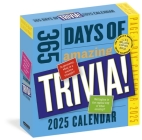 365 Days of Amazing Trivia Page-A-Day® Calendar 2025: The World's Bestselling Trivia Calendar By Workman Calendars Cover Image