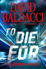 To Die For (6:20 Man) By David Baldacci Cover Image