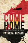 Come Home By Patricia Gussin Cover Image