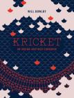 Kricket: An Indian-inspired Cookbook By Will Bowlby Cover Image