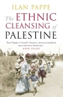 The Ethnic Cleansing of Palestine By Ilan Pappe Cover Image