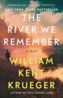 The River We Remember: A Novel By William Kent Krueger Cover Image