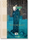 Witchcraft. the Library of Esoterica By Jessica Hundley (Editor), Pam Grossman (Editor) Cover Image