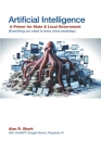 AI - A Primer for State and Local Governments By Alan R. Shark Cover Image