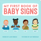 My First Book of Baby Signs By Lane Rebelo Cover Image